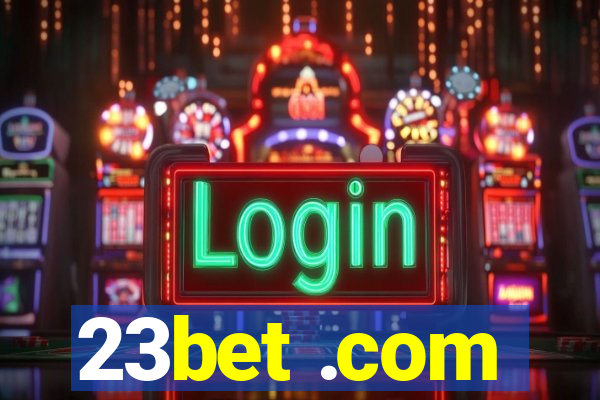 23bet .com